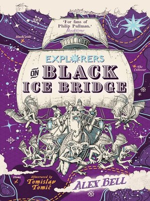 cover image of Explorers on Black Ice Bridge